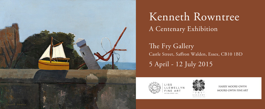 Kenneth Rowntree A Centenary Exhibition / The Fry Gallery / 5 April - 12 July 2015