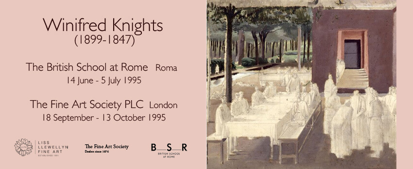 Winifred Knights / The British School at Rome - Fine Art Society / 14 June - 13 October 1995